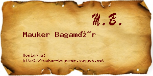 Mauker Bagamér névjegykártya
